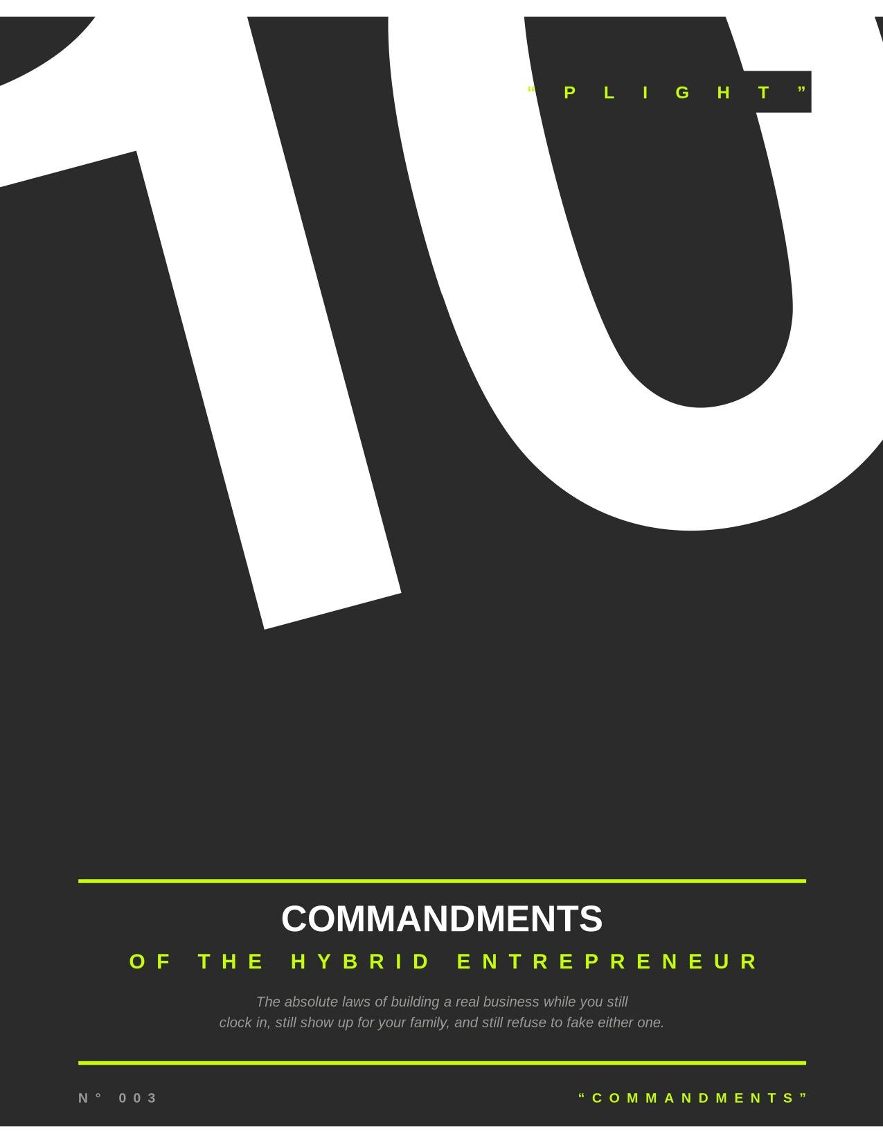 The 10 Commandments of the Hybrid Entrepreneur