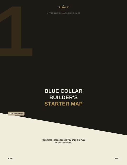 The Blue Collar Builder's Starter Map