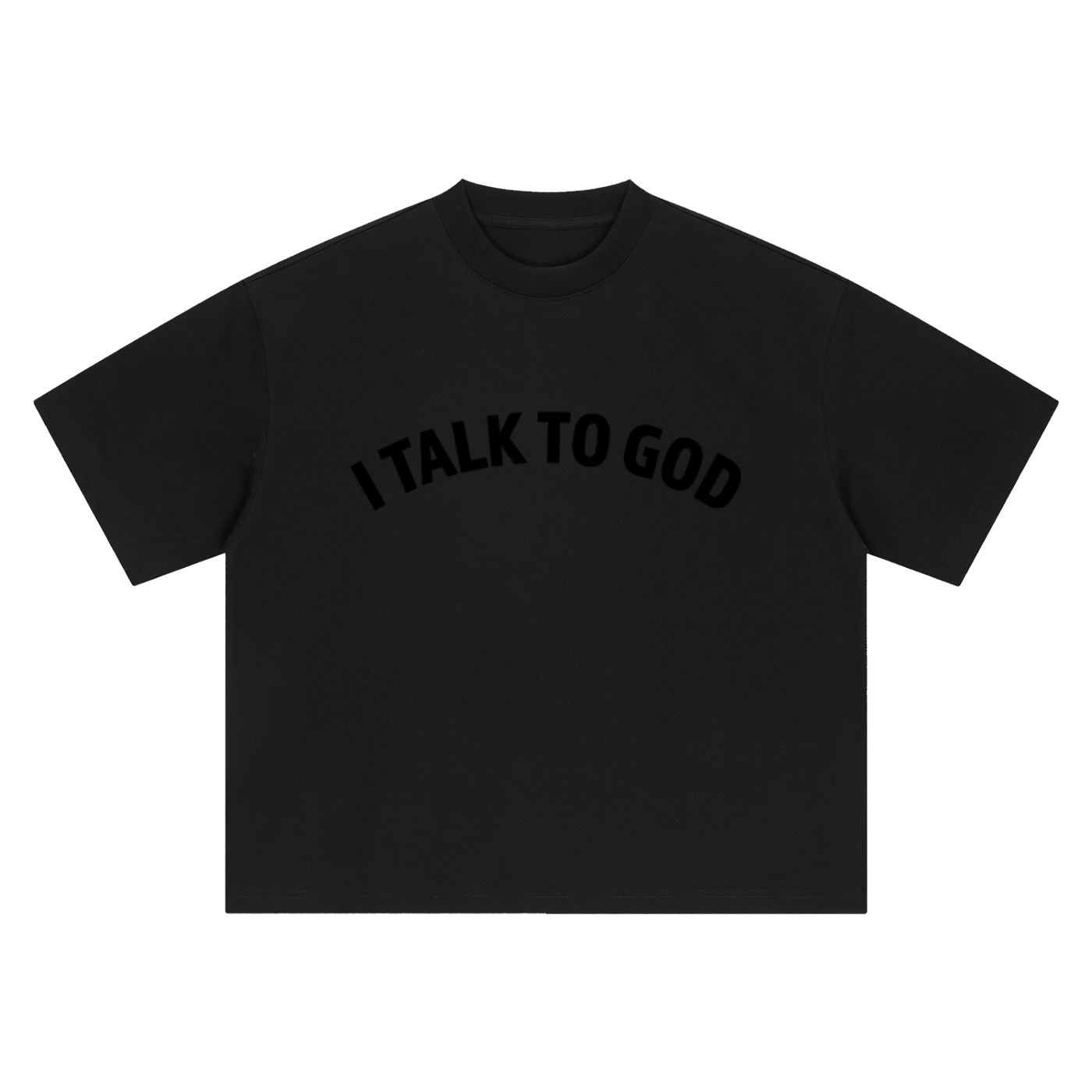"I Talk To God" Boxy Tee